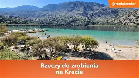 Kreta Atrakcje Co Robi Na Krecie