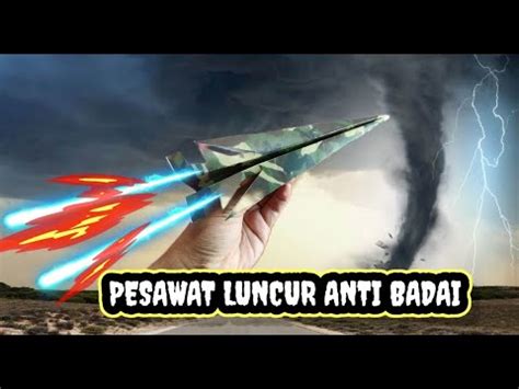 Pesawat Luncur Anti Badai Super Keren Terbang Tinggi Dan Jauh