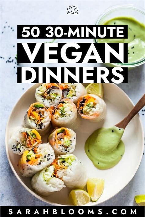 50 Best Healthy 30 Minute Vegan Dinners Sarah Blooms