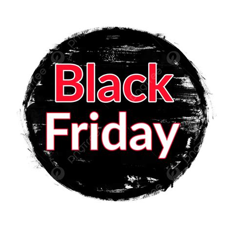 Round Brush Stroke Black Friday Round Black Friday Brush Stroke Png