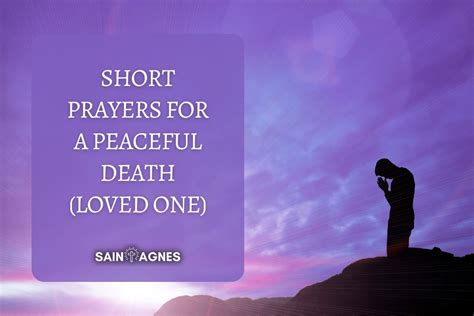 8 Short Prayers For A Peaceful Death Loved One