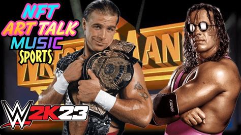 Shawn Michaels Vs Bret Hart Wrestlemania Wwe K