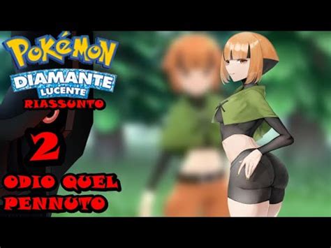 POKEMON DIAMANTE LUCENTE SWITCH GAMEPLAY ITA RIASSUNTO EP 2