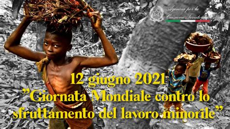 12 Giugno 2021 Giornata Mondiale Contro Il Lavoro Minorile