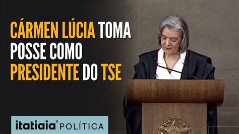 CÁRMEN LÚCIA TOMA POSSE COMO PRESIDENTE DO TSE PRESENÇA DE LULA