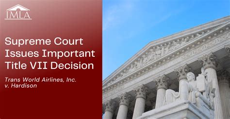 Supreme Court Issues Important Title Vii Decision