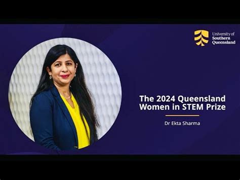 The 2024 Queensland Women In STEM Prize Dr Ekta Sharma YouTube