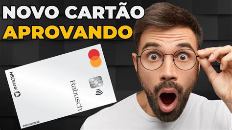 NOVO CARTÃO DE CRÉDITO RABUSCH MASTERCARD INTERNACIONAL APROVANDO MUITO