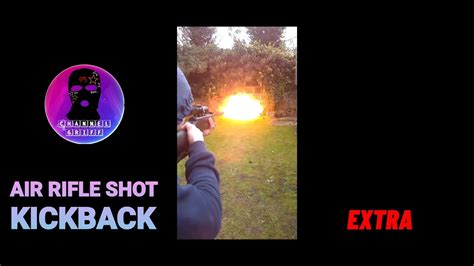 Air Rifle Shot Fire Kickback Extra Youtube