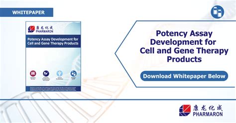 Potency Assay Development for Cell and Gene Therapy Products Whitepaper - Pharmaron