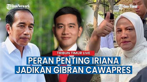 Lebih Hebat Dari Jokowi Campur Tangan Iriana Buat Gibran Jadi