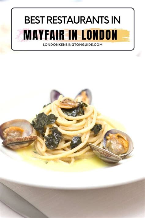 Best Restaurants In London Mayfair - London Kensington Guide