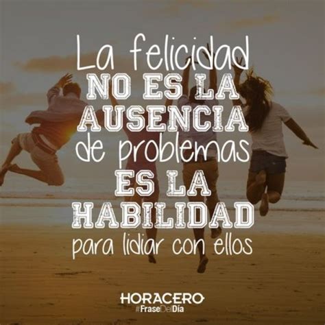 Frases De Felicidad Para Seguir Aprendiendo A Ser Feliz En Vida Imagenes Gratis Frases