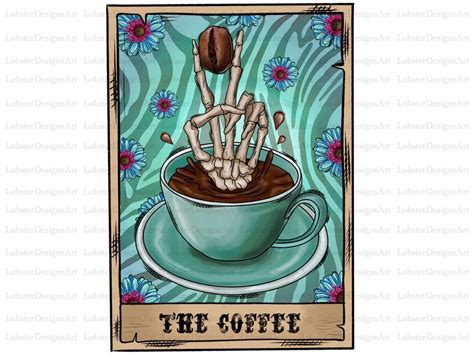 Tarot Cards Sublimation Design Png The Coffee Card Png Skull Etsy