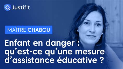 La Mesure D Assistance Ducative Qu Est Ce Que C Est Ma Tre Sarah