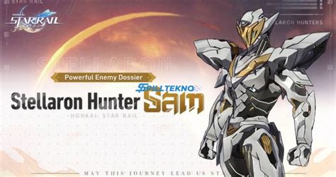 Kenali Sam Honkai Star Rail Anggota Stellaron Hunters Yang Membara