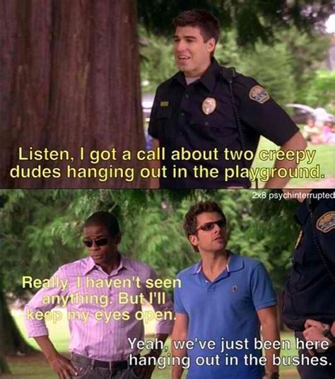 Psych Shawn And Gus Psych Memes Psych Quotes Psych Tv