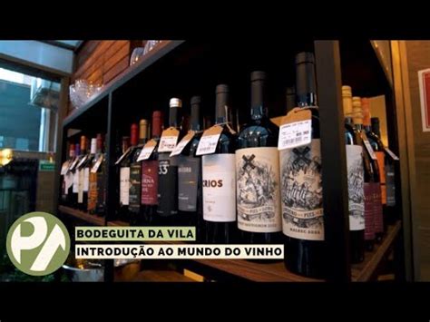 Bodeguita da Vila Introdução ao Mundo do Vinho Programa Pedro