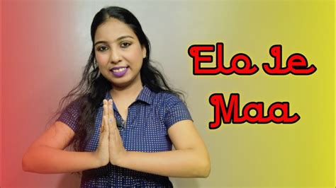 Elo Je Maa Durga Maa Dance Tutorial Durga Puja Dance Tutorial