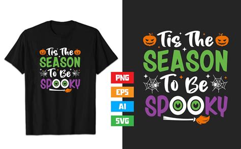 Tis The Season To Be Spooky Svg Design Graphic By Rajjdesign Creative