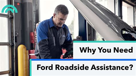 Best Ford Roadside Assistance Why You Need It 2023