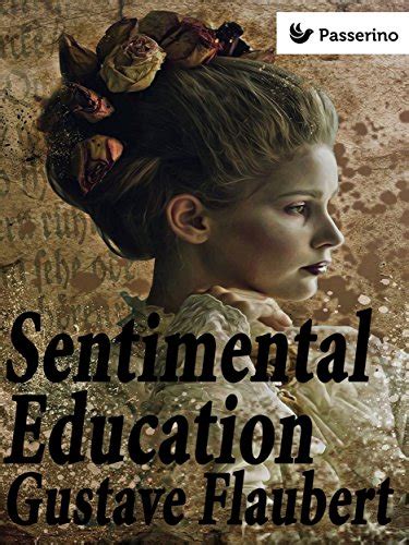 Amazon Sentimental Education English Edition Kindle Edition By Gustave Flaubert Classics