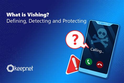 What Is Vishing Definition Detection And Protection Keepnet