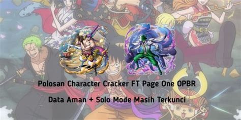 Beli Akun Polosan Character Cracker Ft Page One Opbr One Piece Bounty