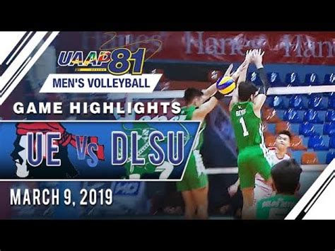 Uaap Mv Ue Vs Dlsu Game Highlights March Youtube