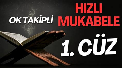 1 Cüz Ok Takipli Hızlı Mukabele Türkçe Mealli YouTube