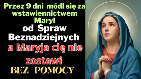 Potężna i cudowna modlitwa do Matki Bożej YouTube