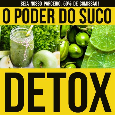 O Poder Do Suco Detox