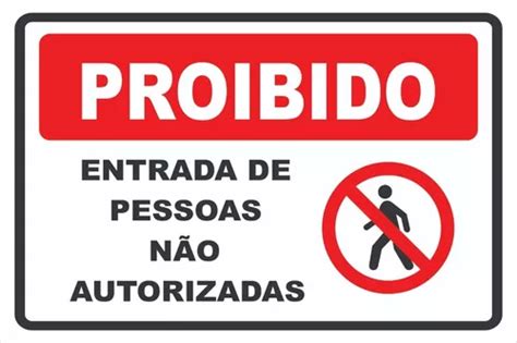 Placa Proibido Entrada De Pessoas N O Autorizadas X Mercadolivre