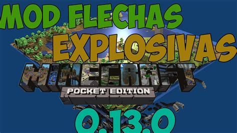 Mod De Flechas Explosivas Mods Para Minecraft Pe X Youtube