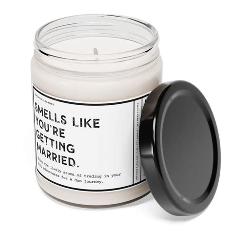 Smells Like You Re Getting Married Scented Soy Candle Funny