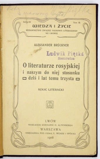 BRÜCKNER Aleksander O literaturze rosyjskiej i naszym do niej