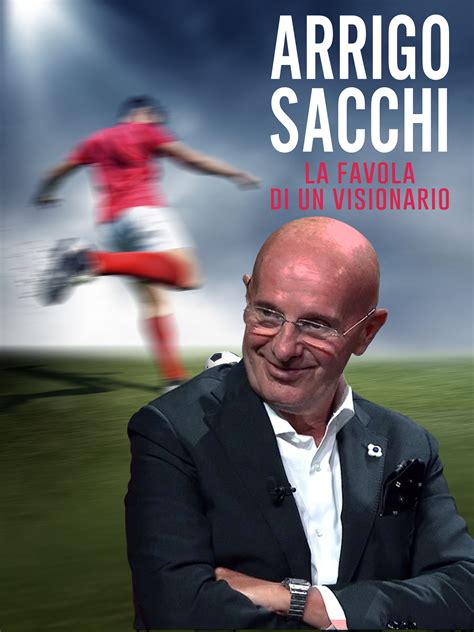 Prime Video: Arrigo Sacchi - La favola di un visionario