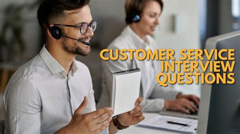 Top 55 Customer Service Interview Questions And Answers