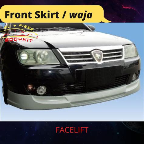 FRONT SKIRT PROTON WAJA GSR FACELIFT Shopee Malaysia