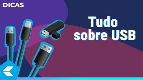 Dica Como Funciona O Usb Youtube