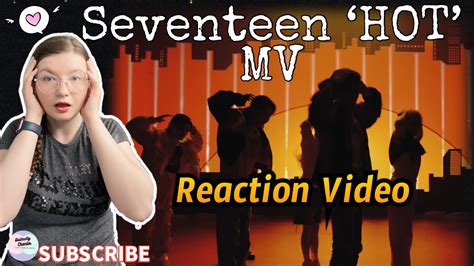 SEVENTEEN 세븐틴 HOT Official MV Reaction Video Carat or not check this out