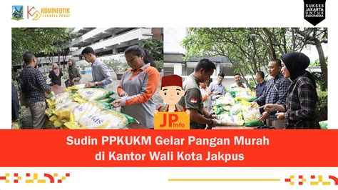 Sudin Ppkukm Gelar Pangan Murah Di Kantor Wali Kota Jakpus Youtube