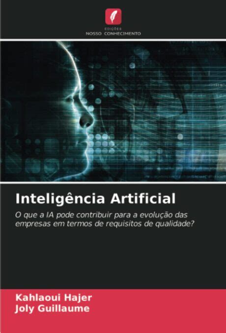 Libro Intelig Ncia Artificial O Que A Ia Pode Contribuir Para A