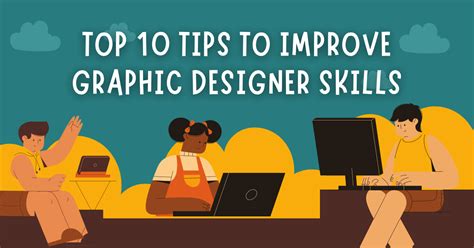 Top 10 Tips To Improve Graphic Designer Skills Artmeet Blog Artmeet