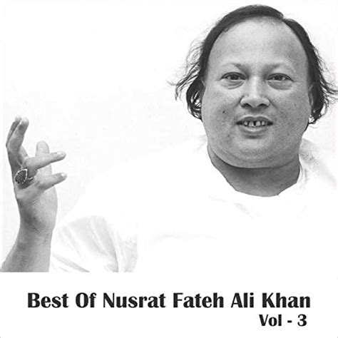 Jp Best Of Nusrat Fateh Ali Khan Vol 3 ヌスラト・ファテー・アリー・ハーン