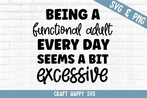 Being A Functional Adult Graphic By Crafthappysvg · Creative Fabrica