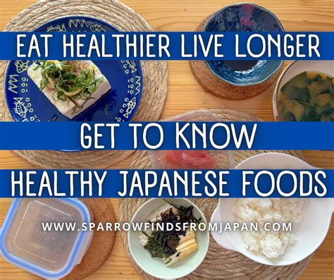 Healthy Japanese Foods To Add To Your Diet Eat Healthier Sparrow