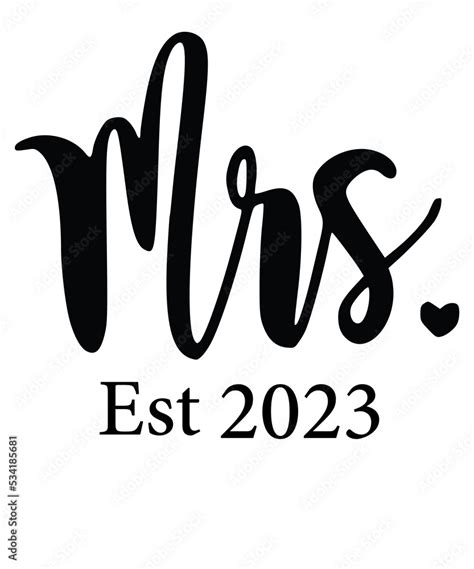 Mr And Mrs Est Svg Png Mr Svg Mrs Svg Wedding Svg Bundle Hubby