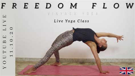 Freedom Flow Live Vinyasa Yoga Class Youtube