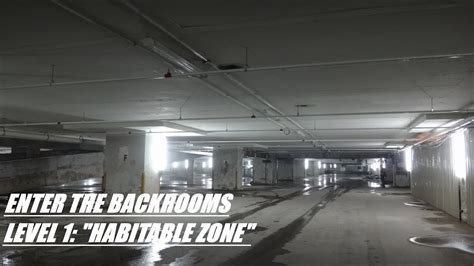 Enter The Backrooms Part 2 Level 1 Habitable Zone Youtube